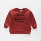 Bad Influence Sweat Top Ollies Place
